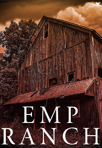 EMP Ranch (Une saga dystopique et post-apocalyptique sur la survie après un EMP t. 19) - Robert J. Walker (2025)