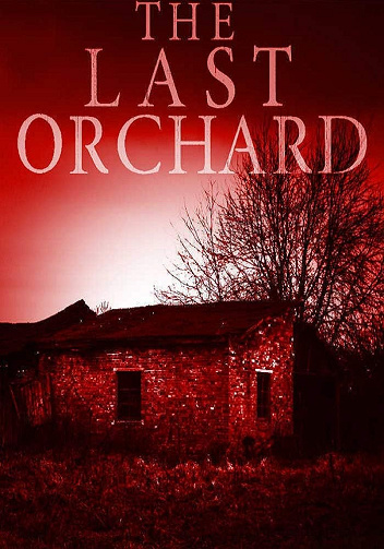 The Last Orchard (Une saga dystopique et post-apocalyptique sur la survie après un EMP t. 8) -  James Hunt (2025)