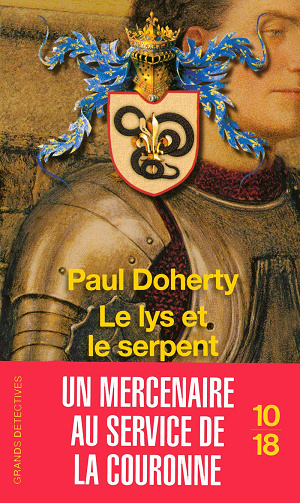 Le Lys et le serpent: Les enquêtes de Matthew Jenkyn - Tome 2 -  Paul Doherty (2008)