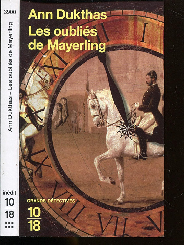 Nicholas Segalla 03 : Les oubliés de Mayerling (2006)