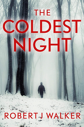 The Coldest Night (Une saga dystopique et post-apocalyptique sur la survie après un EMP t. 22) - Robert J. Walker (2025)