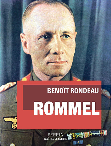 Benoît Rondeau - Rommel (Maîtres de guerre)