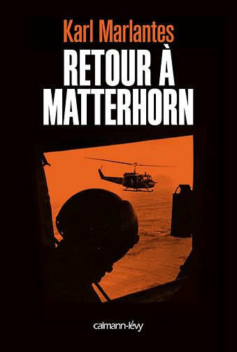 Retour à Matterhorn - Karl Marlantes (2012)