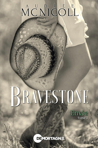 Audrée Mc Nicoll - Bravestone Tome 3: Envie (2025)
