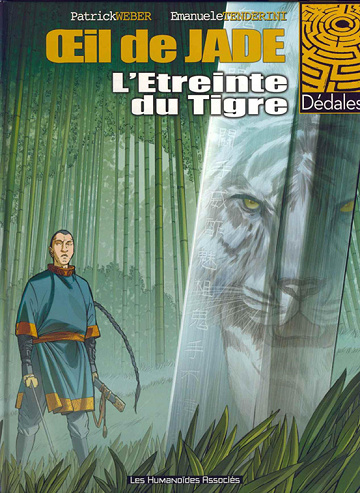 Œil de Jade - 2. L'Étreinte du Tigre