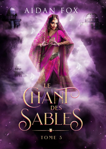 Le Chant des Sables - Tome 3 -  Aidan Fox (2023)