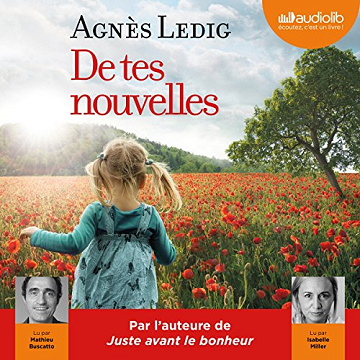 Agnès Ledig Tome 2 - De tes nouvelles [2018]