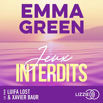 Jeux interdits: Jeux, Tome 1 - Emma Green (2025)