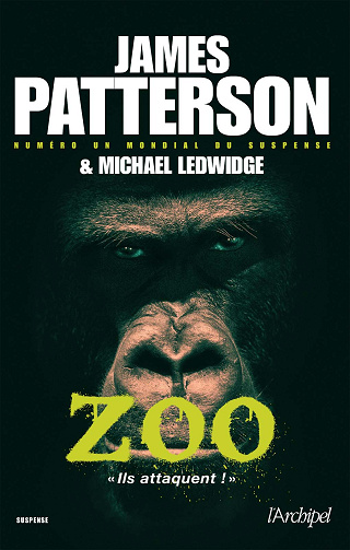James Patterson & Michael Ledwidge - Zoo