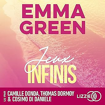 Jeux infinis: Jeux, Tome 4 - Emma Green (2025)