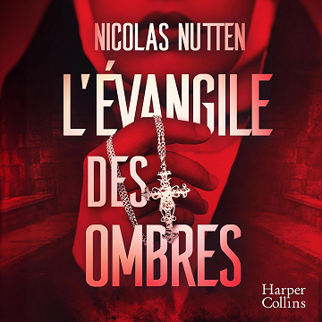 L'évangile des ombres - Nicolas Nutten (2025)