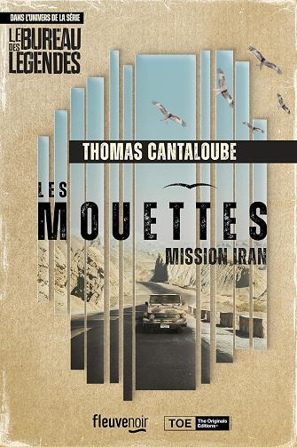 Thomas Cantaloube - Les Mouettes - Mission Iran (2025)