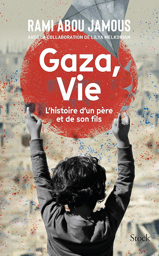 Rami Abou Jamous - Gaza, Vie: L'histoire d'un père et d'un fils (2025)