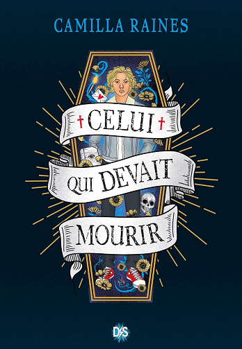 Camilla Raines - Celui qui devait mourir (2025)