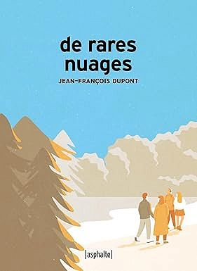 De rares nuages - Jean-François Dupont (Littérature francophone 2025)