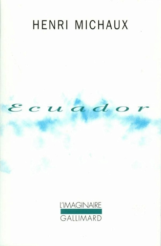 Ecuador - Henri Michaux (1990)