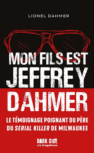Mon fils est Jeffrey Dahmer -  Lionel Dahmer (2024)