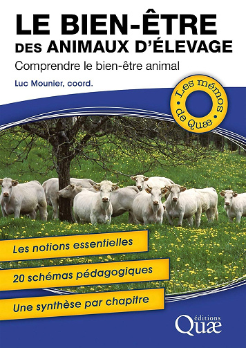 Luc Mounier - Le bien-être des animaux d'élevage: Comprendre le bien-être animal