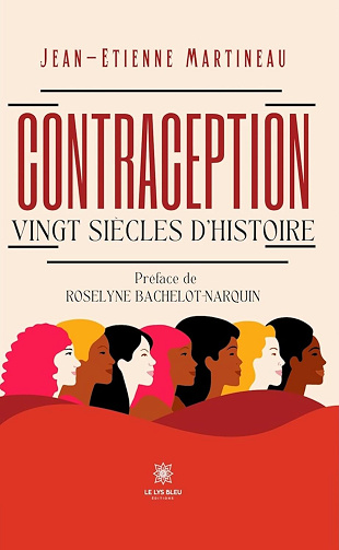 Jean-Etienne Martineau - Contraception: Vingt siècles d’histoire (2025)