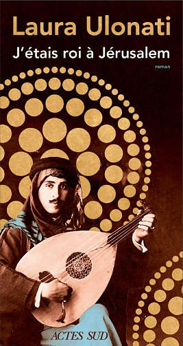 Laura Ulonati - J'étais roi à Jérusalem (2025)
