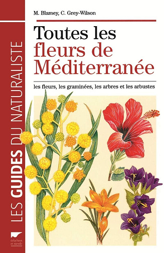 Marjorie Blamey, Christopher Grey-Wilson - Toutes les fleurs de méditerranée