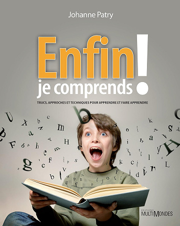 Enfin je comprends ! -  Johanne Patry (2014)