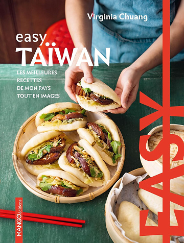 Easy Taïwan: Les meilleures recettes de mon pays tout en images -  Hui-ching (virginia) Chuang (2024)