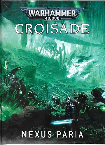 Warhammer 40000 Croisade Nexus Paria - Games Workshop (2024)