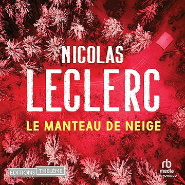 Le Manteau de neige - Nicolas Leclerc (2025)