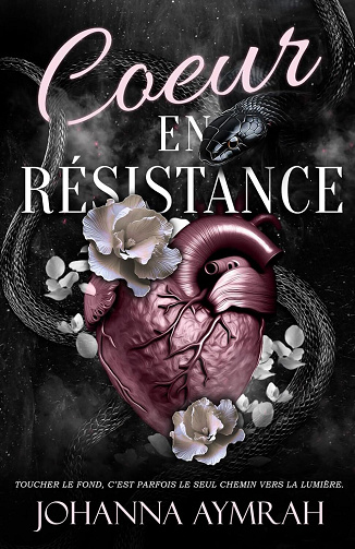 Les maux du coeur, Tome 2 : Coeur en résistance - Johanna Aymrah (2025)
