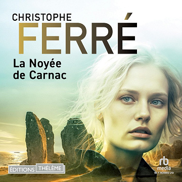 La Noyée de Carnac - Christophe Ferré (2025)