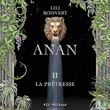 La prêtresse: Anan - tome 2 - Lili Boisvert (2021)