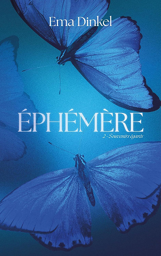 Ema Dinkel - Éphémère - tome 2 - Souvenirs égarés (2025)