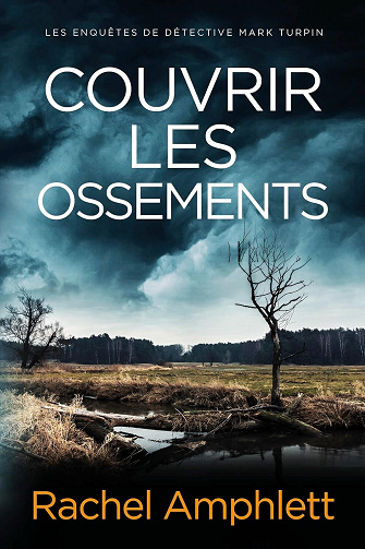 Rachel Amphlett - Couvrir les ossements (2025)