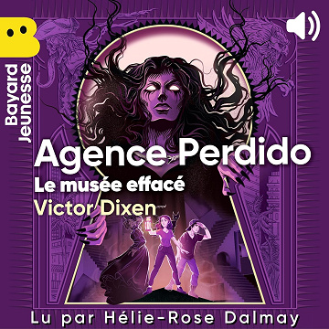 Le musée effacé: Agence Perdido, Vol. 2 - Victor Dixen (2025)