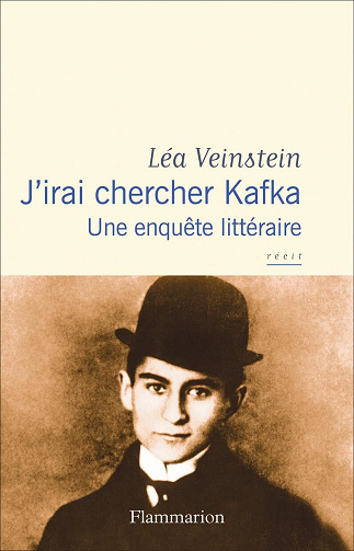 Léa Veinstein - J’irai chercher Kafka (2024)