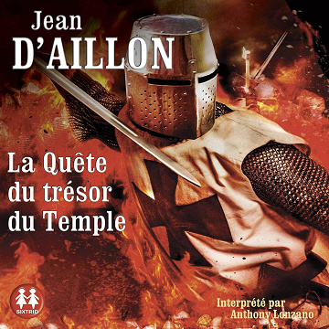 La Quête du Trésor du Temple - Jean D'Aillon (2019)