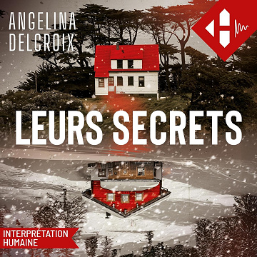 Leurs Secrets - Angélina Delcroix (2025)