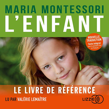 L'Enfant - Maria Montessori (2019)