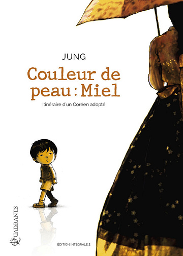 Couleur de peau : miel - INT02 - Itinéraire d'un Coréen adopté (2025)