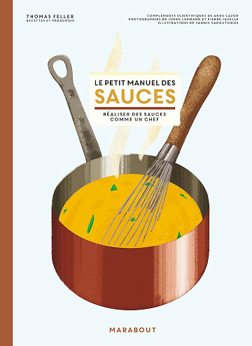 Le petit manuel des sauces -  Anne Cazor (2021)