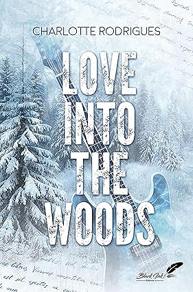 Love into the woods - Charlotte Rodrigues (2025)