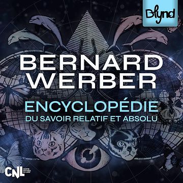 L'Encyclopédie du Savoir relatif et absolu - Bernard Werber (2024)