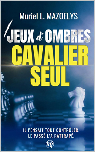 Muriel MAZOELYS - Cavalier Seul (2025)