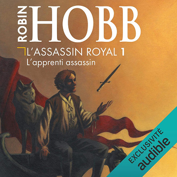 L'apprenti assassin: L'Assassin Royal 1 - Robin Hobb (2016)