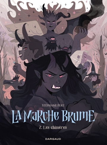 La Marche Brume - Tome 02 - Les Chimères (2025)