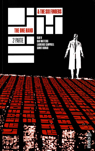 The One Hand & The Six Fingers - Tome 03 (2025)