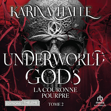 La couronne pourpre: Underworld Gods, Tome 2 - Karina Halle (2025)