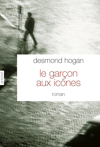Le garçon aux icônes -  Desmond Hogan (2015)