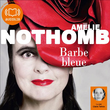 Barbe Bleue - Amélie Nothomb (2012)